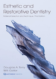 Esthetic and Restorative Dentistry : Material Selection and Technique, Third Edition(英語版)