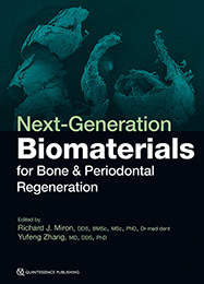 Next-Generation Biomaterials for Bone & Periodontal Regeneration（英語版）